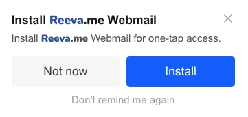 Browser install prompt for Reeva Webmail